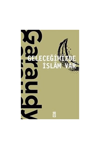 Timaş Yayınları Geleceğimizde İslam Var