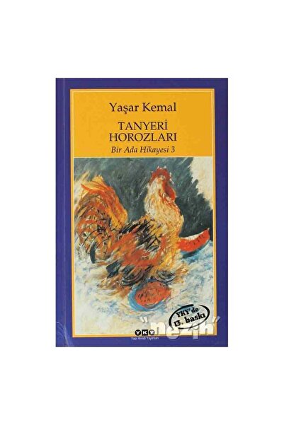 Yapı Kredi Yayınları Tanyeri Horozları