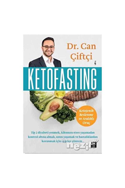 Doğan Kitap Ketofasting Ketojenik Beslenme Ve Aralıklı Oruç
