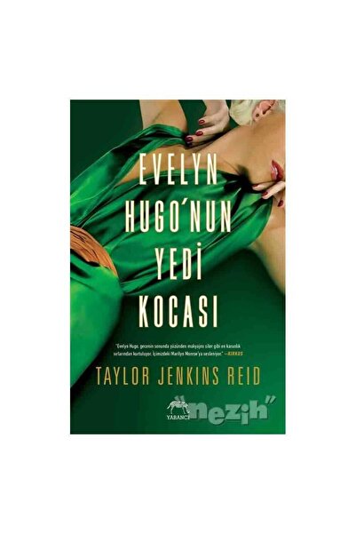 Yabancı Yayınları Evelyn Hugo’nun Yedi Kocası