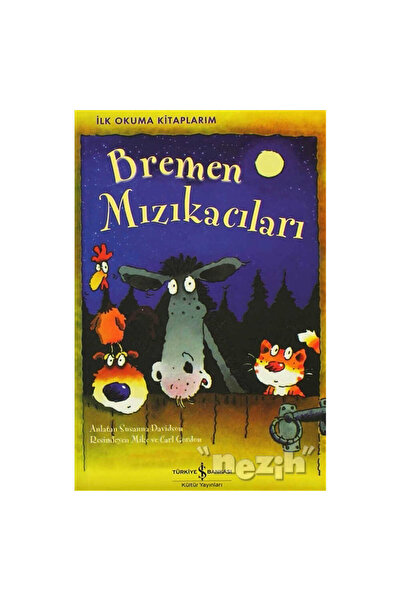 TÜRKİYE İŞ BANKASI KÜLTÜR YAYINLARI Bremen Mızıkacıları 60300