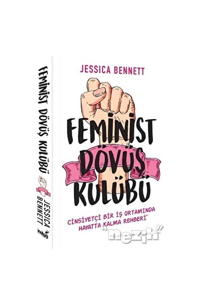 İndigo Kitap Feminist Dövüş Kulübü - Jessica Bennett