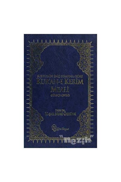 Yeni Boyut Yayınları Surelerin İniş Sırasına Göre Kur’an-ı Kerim Meali