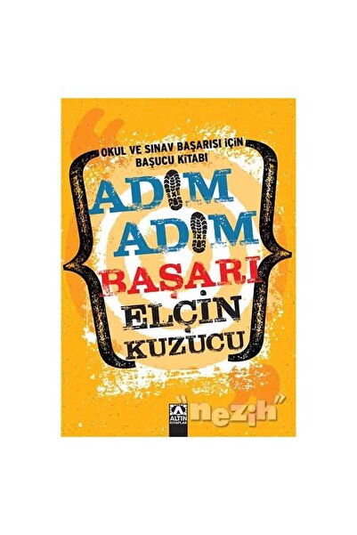 Altın Kitaplar Adım Adım Başarı - Okul Ve Sınav Başarısı Için Başucu Kitabı