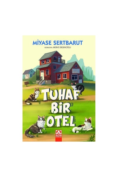 Altın Kitaplar Tuhaf Bir Otel
