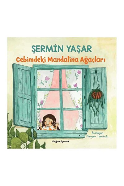 Doğan Egmont Yayıncılık Cebimdeki Mandalina Ağaçları 350670
