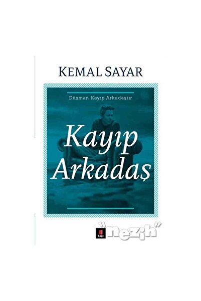 Kapı Yayınları Kayıp Arkadaş Kemal Sayar Kitabı 240 Sayfa Kapı Yayınları
