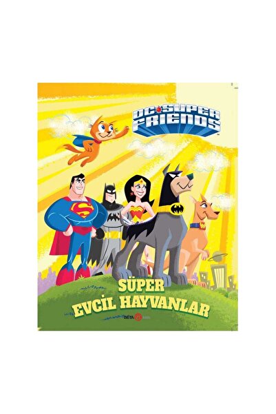 Beta Kids DC Süper Friends Süper Evcil Hayvanlar