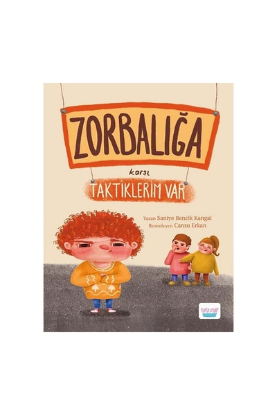 Genel Markalar Zorbalığa Karşı Taktiklerim Var