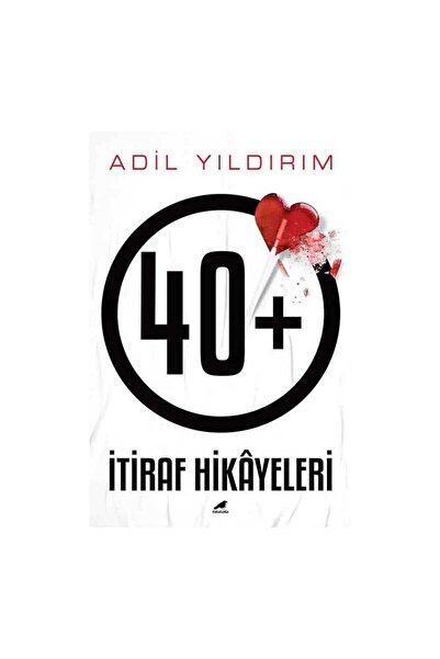 Karakarga Yayınları 40+ İtiraf Hikayeleri