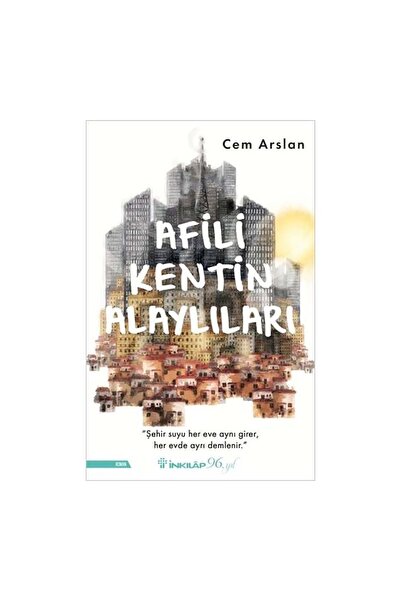 İnkılap Kitabevi Afili Kentin Alaylıları
