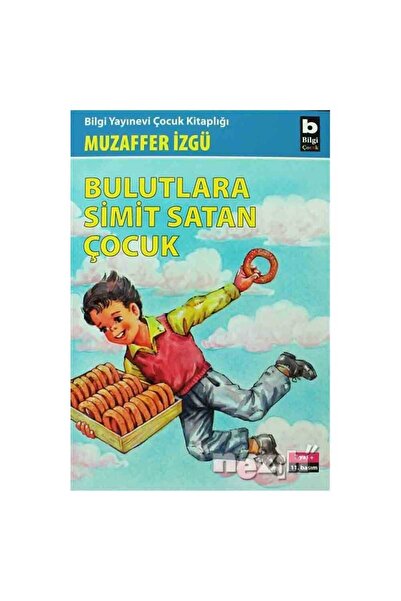 Bilgi Yayınevi Bulutlara Simit Satan Çocuk