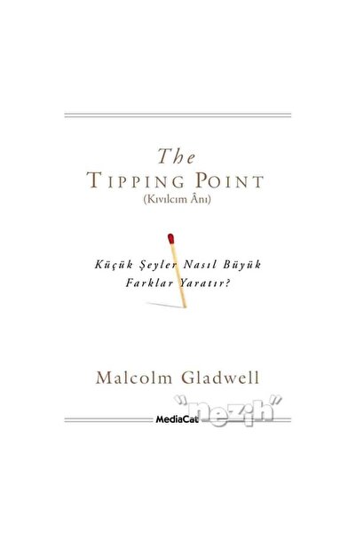MediaCat Kitapları The Tipping Point - Kıvılcım Anı