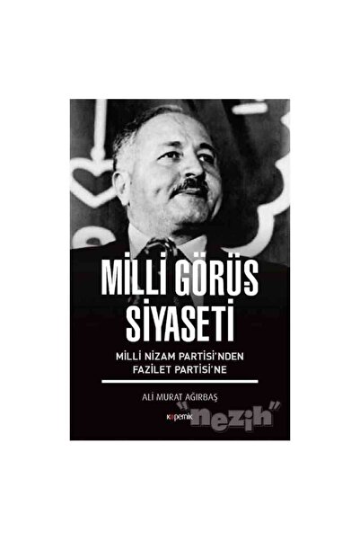 Kopernik Kitap Milli Görüş Siyaseti