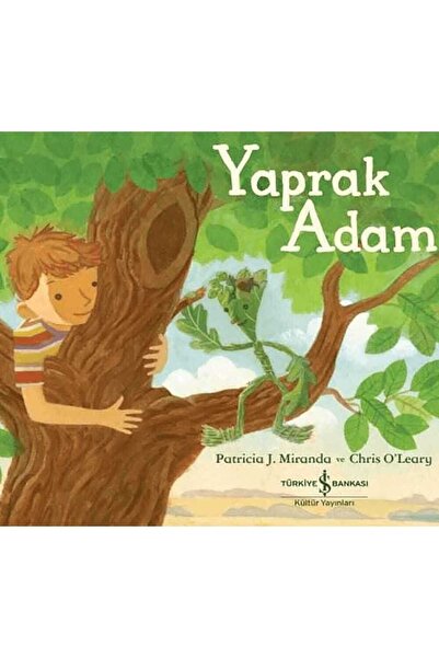 TÜRKİYE İŞ BANKASI KÜLTÜR YAYINLARI Yaprak Adam