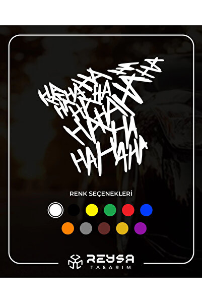 Reysa Tasarım Hahahaha Araba Sticker 20x20 Cm Beyaz