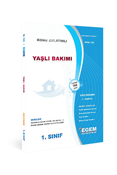 AÖF 1. Sınıf Yaşlı Bakımı Güz Dönemi 1. Yarıyıl Konu Anlatımlı Soru Bankası