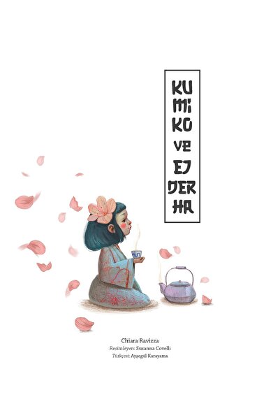 Ötüken Neşriyat Kumiko ve Ejderha / Chiara Ravizza