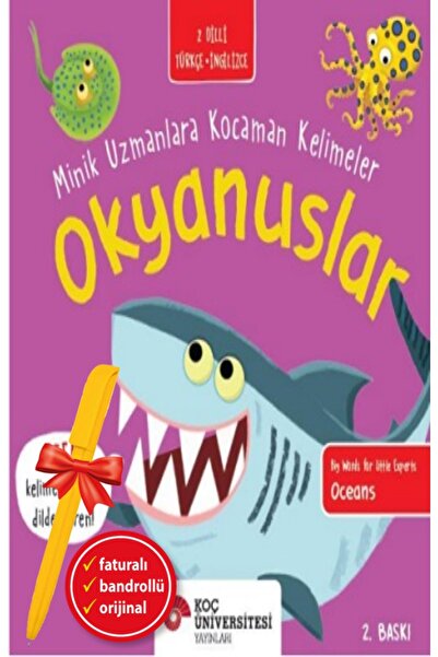 Koç Üniversitesi Yayınları Alfa Kalem+ Okyanuslar - Minik Uzmanlara Kocaman K...