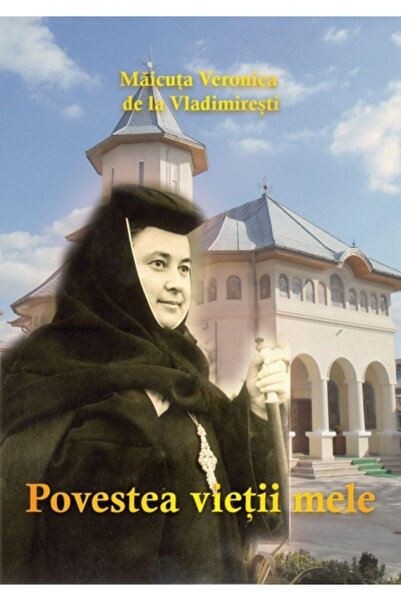 Anima Essence Povestea vietii mele - Maicuta Veronica