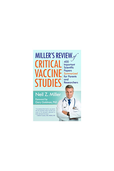 Harper Collins Recenzia lui Miller asupra studiilor critice privind vaccinuri...