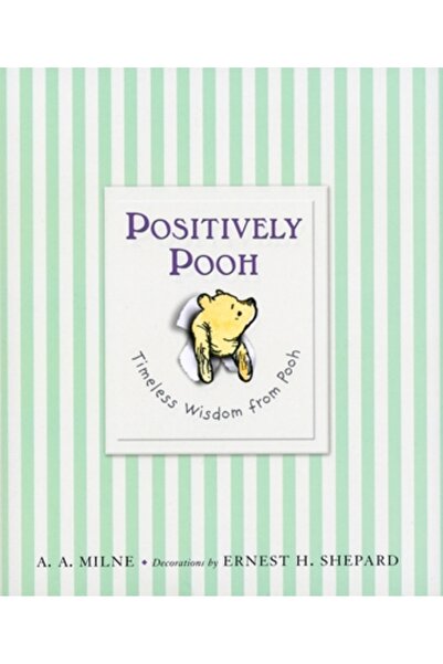 DUTTON BOOKS Pozitiv Pooh: Înțelepciune atemporală de la Pooh