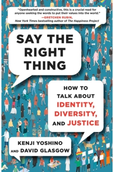 Atria Spune lucrul corect: Cum să vorbești despre identitate, diversitate și ...