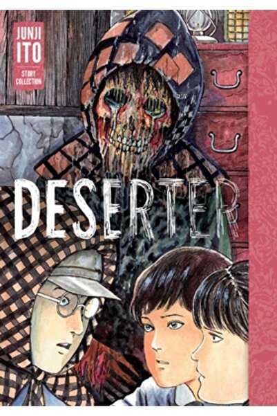 Viz LLC Deserter: Junji Ito Story Collection
