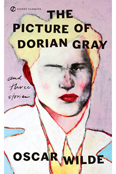 SIGNET CLASSICS Portretul lui Dorian Gray și Trei povestiri