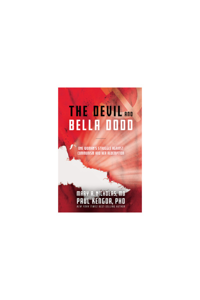 Tan Books & Publ Diavolul și Bella Dodd: Lupta unei femei împotriva comunismu...