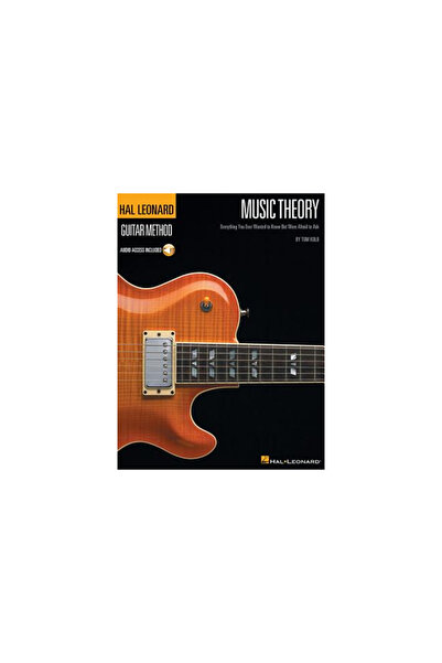 Hal Leonard Publishing Corporation Teoria muzicală pentru chitariști: Tot ce ...