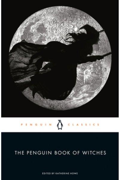 Penguin Group The Penguin Book of Witches
