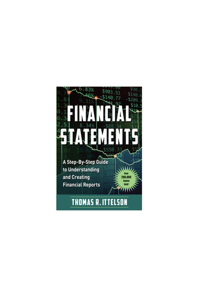 Career Pr Financial Statements: A Step-By-Step Guide to Understanding and Cre...