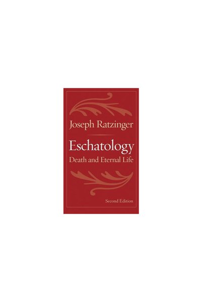 Catholic University Of America Press Eschatology: Death and Eternal Life