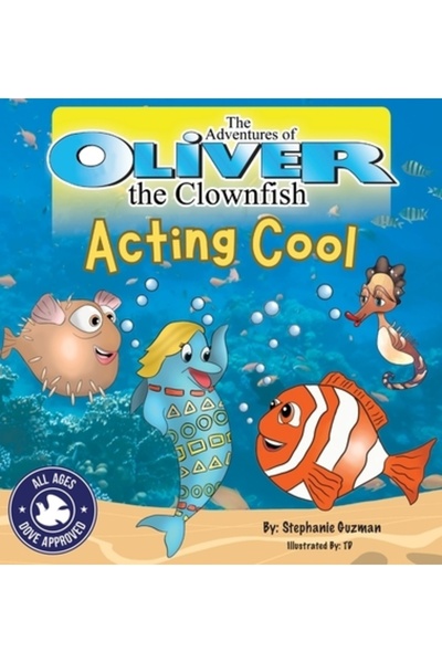 Rj Communications Aventurile lui Oliver, peștele clovn: Prefă-te cool