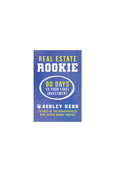 Biggerpockets Pub Llc Începător în domeniul imobiliar: 90 de zile până la pri...