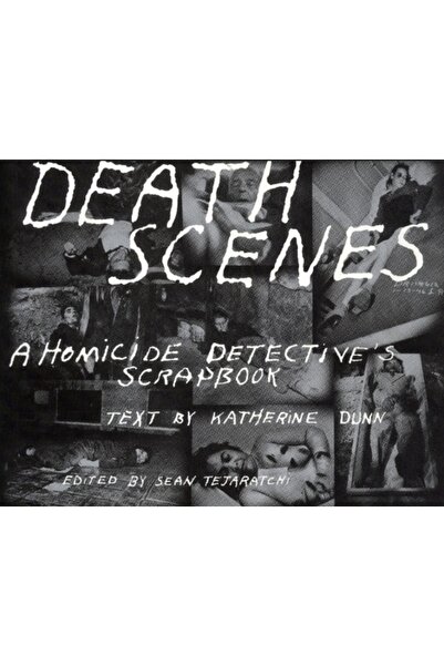 Feral House Scene de moarte: Un album cu detectivi de omucideri