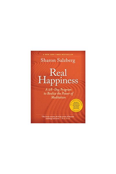 Workman Pr Fericirea adevărată, ediția a 10-a aniversare: Un program de 28 de zile pentru a realiza puterea meditației