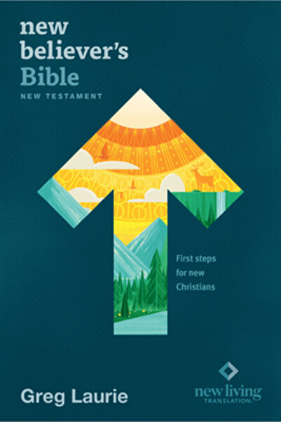 Tyndale House Publ New Believer's Bible New Testament NLT (Softcover): First ...