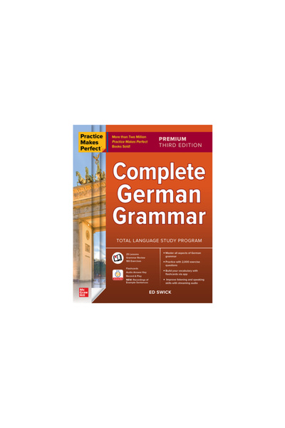 Mcgraw Hill Book Co Practica duce la perfecțiune: Gramatica germană completă,...