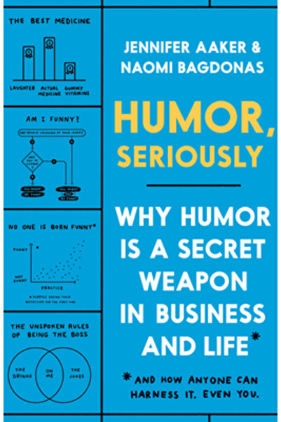 Doubleday & Co Umor, serios: De ce umorul este o armă secretă în afaceri și î...