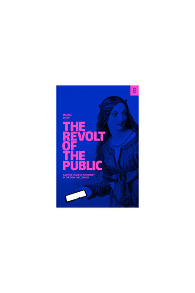 Stripe Pr Revolta publicului și criza autorității în noul mileniu