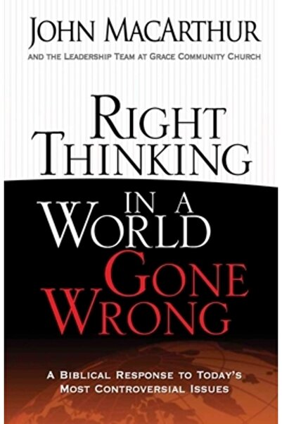 Harvest House Publishers Gândire corectă într-o lume care a mers prost: un ră...