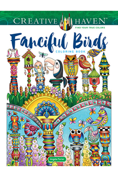 Dover Pubn Inc Creative Haven Fanciful Birds Coloring Book