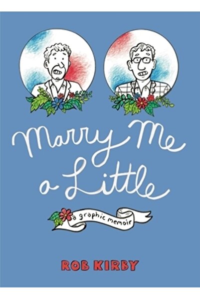 Graphic Mundi Căsătorește-te cu mine puțin: un memoriu grafic