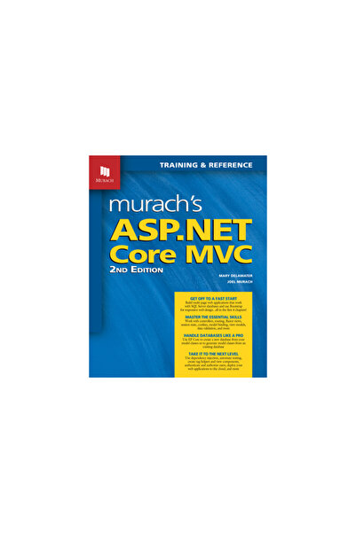 Mike Murach & Assoc Inc ASP.NET Core MVC de Murach (ediția a 2-a)