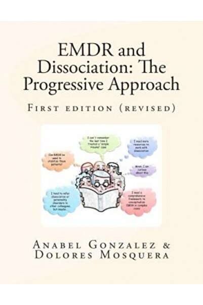 Scott Foresman EMDR și disociere: abordarea progresivă