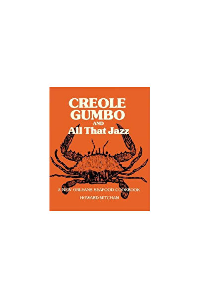 Pelican Publishing Company Creole Gumbo și tot acel jazz