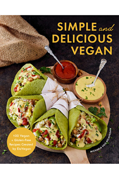 MANGO Simple and Delicious Vegan: 100 Vegan and Gluten-Free Recipes Created by Elavegan