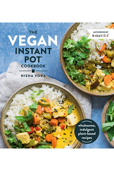 Avery Pub Group Cartea de bucate vegană pentru gătit instant: Rețete sănătoas...